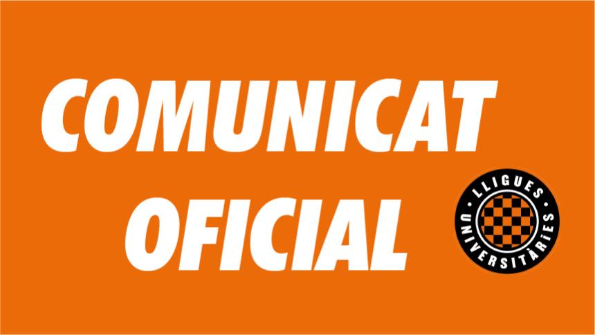 12 de març de 2020. COMUNICAT OFICIAL DE LES LLIGUES UNIVERSITÀRIES DE BARCELONA SOBRE EL COVID-19